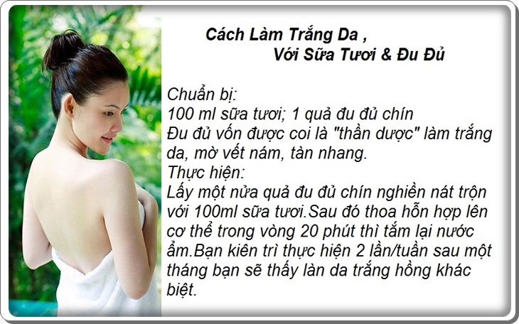 cach-lam-trang-da-voi-sua-tuoi-va-du-du